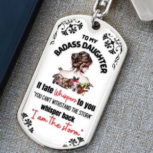 Empowering Keepsake for Daughter - To My Badass Daughter Keychain